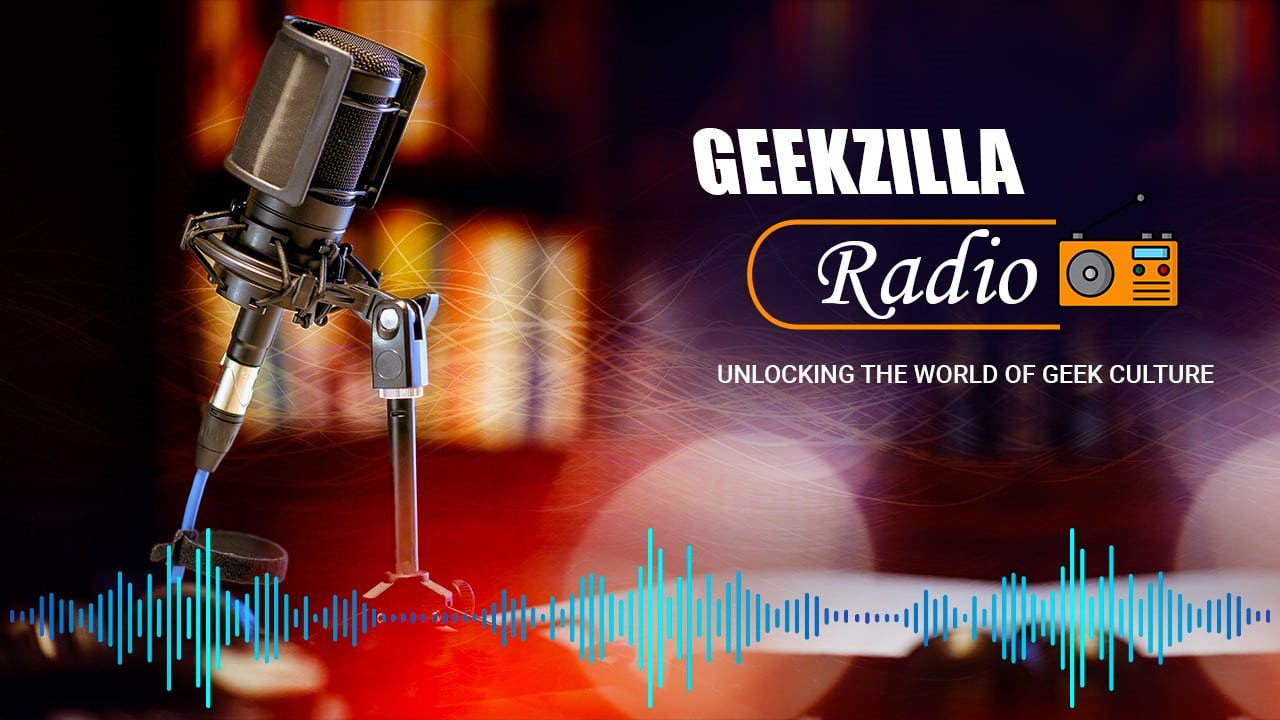 Geekzilla Radio: Your Go-To Station for Geek Culture