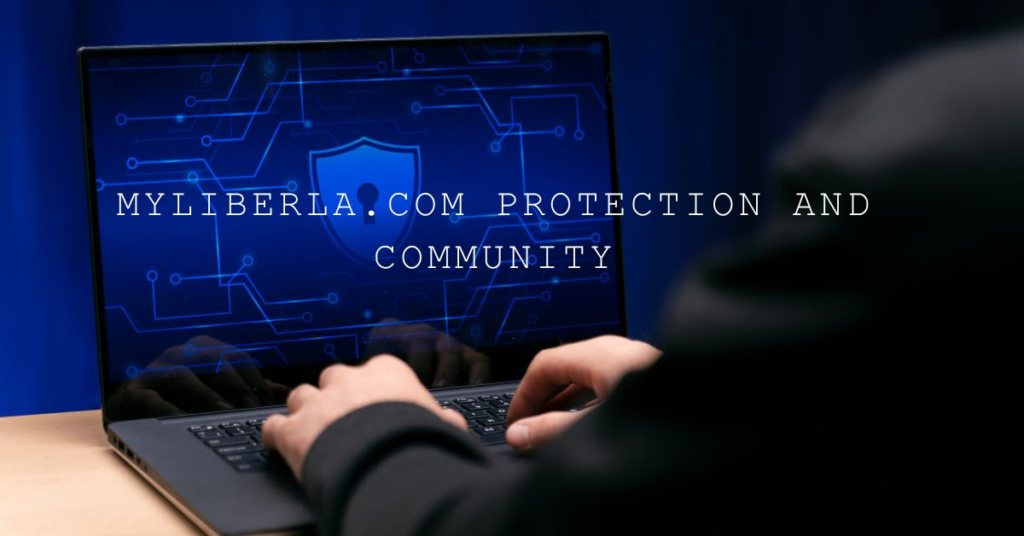 Myliberla.Com: A Digital Fortress of Protection and Community